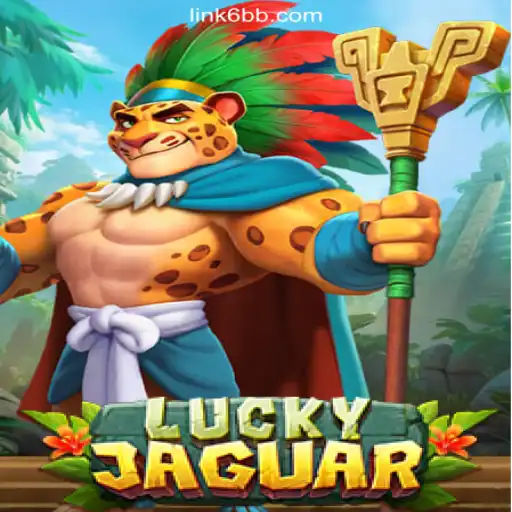 Discover the Thrilling World of LuckyJaguar: The Premier Gaming Experience on 6bb.COM Platform-Oficial Slots Brasil #1